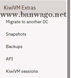 搬瓦工 KiwiVM Extras 菜单